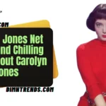 Carolyn Jones Net Worth and Chilling Facts About Carolyn Jones
